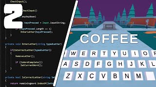 Basic Typing Game with Unity 02 [upl. by Wappes]