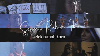 Efek Rumah Kaca  Seperti Rahim Ibu Official Music Video [upl. by Kcirttap]