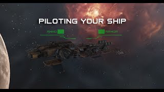 Piloting Your Ship  Beginners Course  EVE Online [upl. by Lifton]