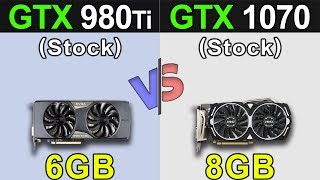 GTX 980 Ti Vs GTX 1070  1080p and 1440p  New Games Benchmarks [upl. by Gaivn]