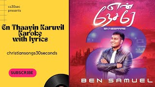 thaayin karuvil Song Karoke with Lyrics  PasBen Samuel  Tamil Christian Song bensamuel music [upl. by Anikat267]