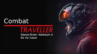 Traveller Classic  Combat [upl. by Lait]