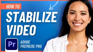 How to Stabilize Video in Premiere Pro Easy Tutorial [upl. by Eittah]