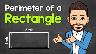 How to Find the Perimeter of a Rectangle  Math with Mr J [upl. by Nnayrb]