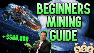 200kHr Mining Guide  Star Citizen Beginners Mining Guide  MISC Prospector Mining guide 323 [upl. by Zenger]