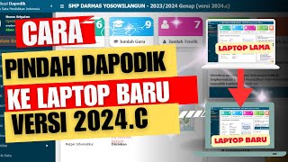 CARA MEMINDAHKAN DAPODIK 2024C KE LAPTOP LAIN BARU [upl. by Lewls707]