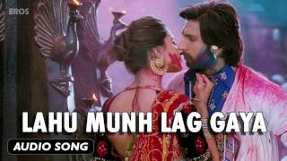 Lahu Munh Lag Gaya  Full Audio Song  Goliyon Ki Raasleela Ramleela [upl. by Niasuh]