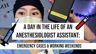 Anesthesiologist Assistant Emergency Cases amp Working Weekends [upl. by Docile]