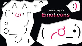 The History of Emoticons [upl. by Gasper104]