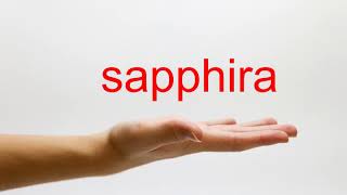 How to Pronounce sapphira  American English [upl. by Henarat125]