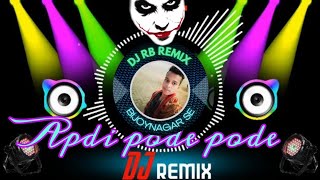 Apdi pode pode dj song dj RB REMIXmp3 song [upl. by Sucul]