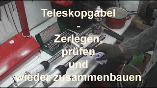 Teleskopgabel  Zerlegen Prüfen Reparieren Zusammenbauen [upl. by Ghassan584]