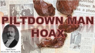 Piltdown Man Hoax The Famous Fossil Forgery [upl. by Smiga207]