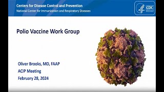 Feb 28 2024 ACIP Meeting  Polio Vaccines [upl. by Ursuline]