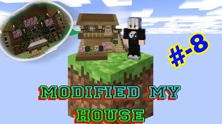 MODIFIED My HOUSE In ONE BLOCK World MINECRAFT Java Edition Mobile Player Part8 [upl. by Cohe]