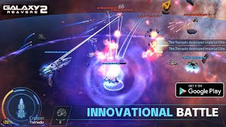 Galaxy Reavers 2  Android Gameplay [upl. by Elleirol]