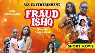 FRAUD ISHQ  Hot Hindi Movie  Anuj Media amp Entertainment [upl. by Gene]