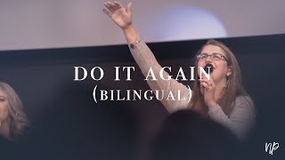 Do It Again Bilingual by Elevation Worship ft Ashleigh Zacarias  North Palm Worship [upl. by Nilcaj]