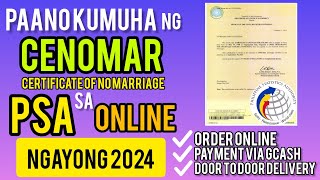 PAANO KUMUHA NG CENOMAR O CERTIFICATE OF NO MARRIAGE SA PSA ONLINE NGAYONG 2024 [upl. by Shabbir834]