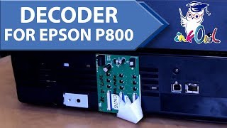 How to Install a Chip Decoder Bypass on Epson SureColor P800 [upl. by Iruam848]