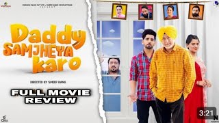 New punjabi movie 2024  Movie Review  Daddy ji samjhya kro babal Rai Jaswinder bhala  Filmy Swag [upl. by Schaaff424]