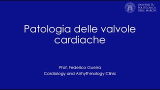 Patologia delle valvole cardiache [upl. by Aihsyak772]