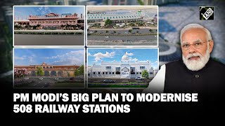 PM Modi will lay foundation for redevelopment of world class Indian railway stations [upl. by Oicnerolf]