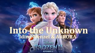 Into the Unknown  Frozen 2 Soundtrack Lyrics [upl. by Ytsirc]