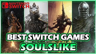 30 BEST SOULSLIKE GAMES ON NINTENDO SWITCH  BEST SWITCH GAMES [upl. by Erdah]