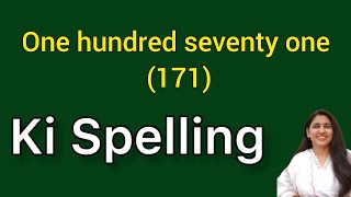 One hundred seventy one ki spelling  One hundred seventy one spelling  Ek sau ikhattar ki spelling [upl. by Ainomar]