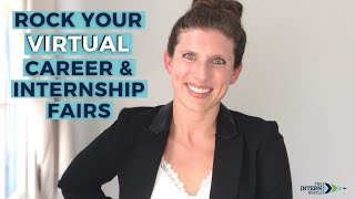 How to Prepare for a Virtual Career Fair  Tips for Students  The Intern Hustle [upl. by Corell]