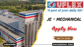 Uflex Ltd Hiring Junior Engineer Trainee  Diploma Mechanical Engineer 2024  OFF Campus Drive 2024 [upl. by Benioff]