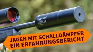 Wie jagt es sich mit einem Schalldämpfer Ein Erfahrungsbericht mit dem HAUSKEN Jakt 184 XTRM [upl. by Nnylyoj]