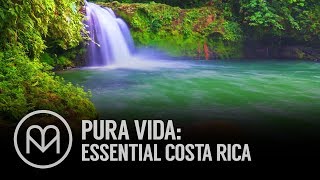 Pura Vida Essential Costa Rica [upl. by Notecnirp374]