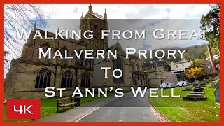 Walking From Great Malvern Priory to St Ann’s Well At the foot of the Malvern Hills [upl. by Golden995]