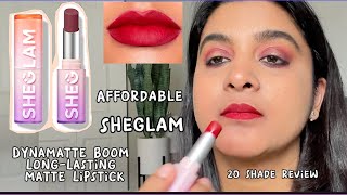 SHEGLAM DYNAMATTE BOOM LONGLASTING MATTE LIPSTICK  20 Shades Review [upl. by Avie]