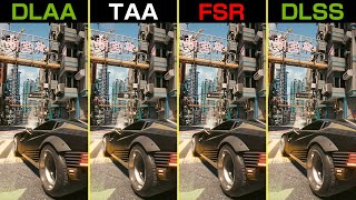 TAA vs DLAA vs DLSS vs FSR [upl. by Monreal]