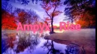 Ampyx  Rise NCS Release Lyrics [upl. by Eita]