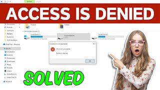 Access Is Denied In Windows 1011 Fix  Local Drive Is Not Accessible Problem Simple amp Quick Way [upl. by Axel]