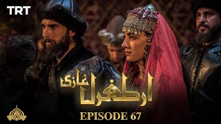 Ertugrul Ghazi Urdu  Episode 67  Season 1 [upl. by Karalee]