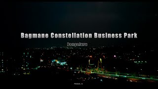 Bagmane Constellation Business Park  Bengaluru Karnataka [upl. by Pulchi]