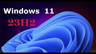 Windows 11 23H2 gets preview update with several changes and bug fixes for November [upl. by Myrvyn332]