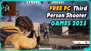 Top 15 FREE Third Person Shooter Games for PC 2023 [upl. by Beauchamp]