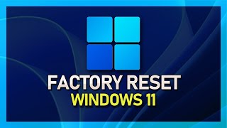 Factory Reset a Windows 11 PC  Easy Guide [upl. by Silvanus]