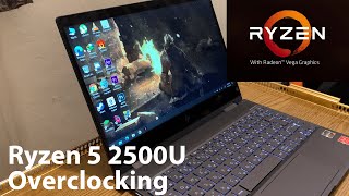 Overclocking Ryzen Mobile APUs2500U2700U3500U3700U [upl. by Dudden]