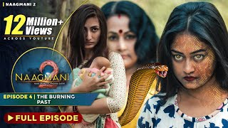 Naagmani 2 नागमणि 2  Episode 4  Full Episode  New Naagin Show  Souvik Nandi Films [upl. by Yzeerb757]