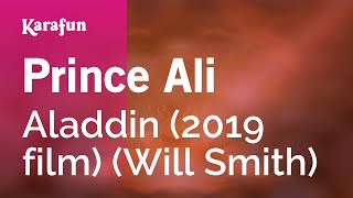 Prince Ali  Aladdin 2019 film Will Smith  Karaoke Version  KaraFun [upl. by Horter255]