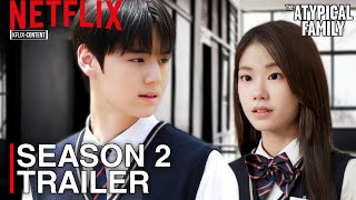 The Atypical Family Season 2 2024 Trailer Resmi  Jang Ki Yong  Chun Woo Hee INDOENG SUB [upl. by Acirrehs58]