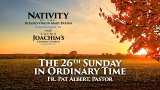 Nativity Saint Joachims 26th Sunday Ordinary Time 2024 [upl. by Christianity988]