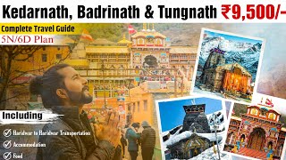 Kedarnath Badrinath Tungnath Tour Plan 2023  Do Dham Yatra 2023  KedarBadri Tungnath Yatra [upl. by Honeywell891]